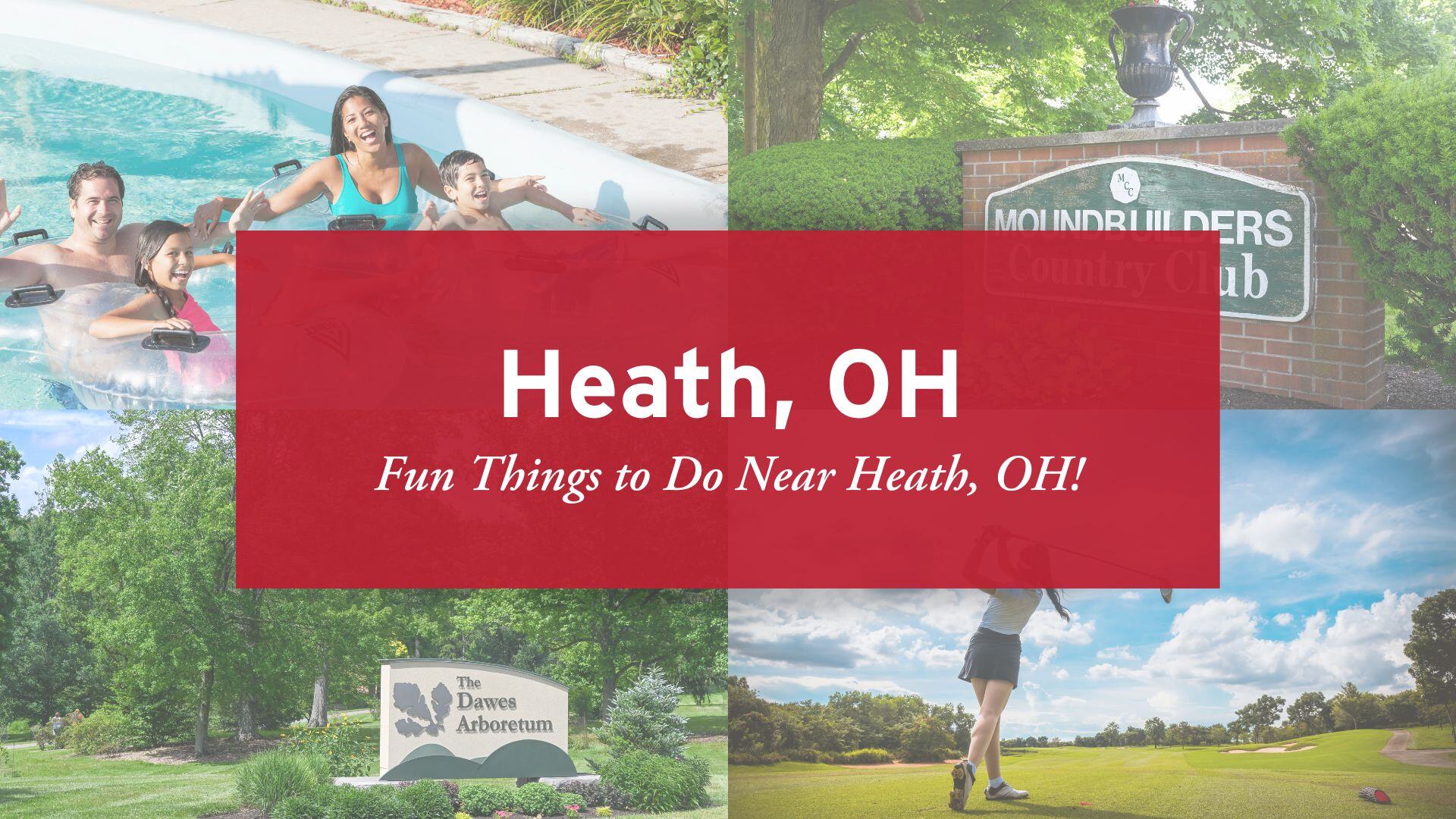 Fun Things to Do Near Heath, Ohio!