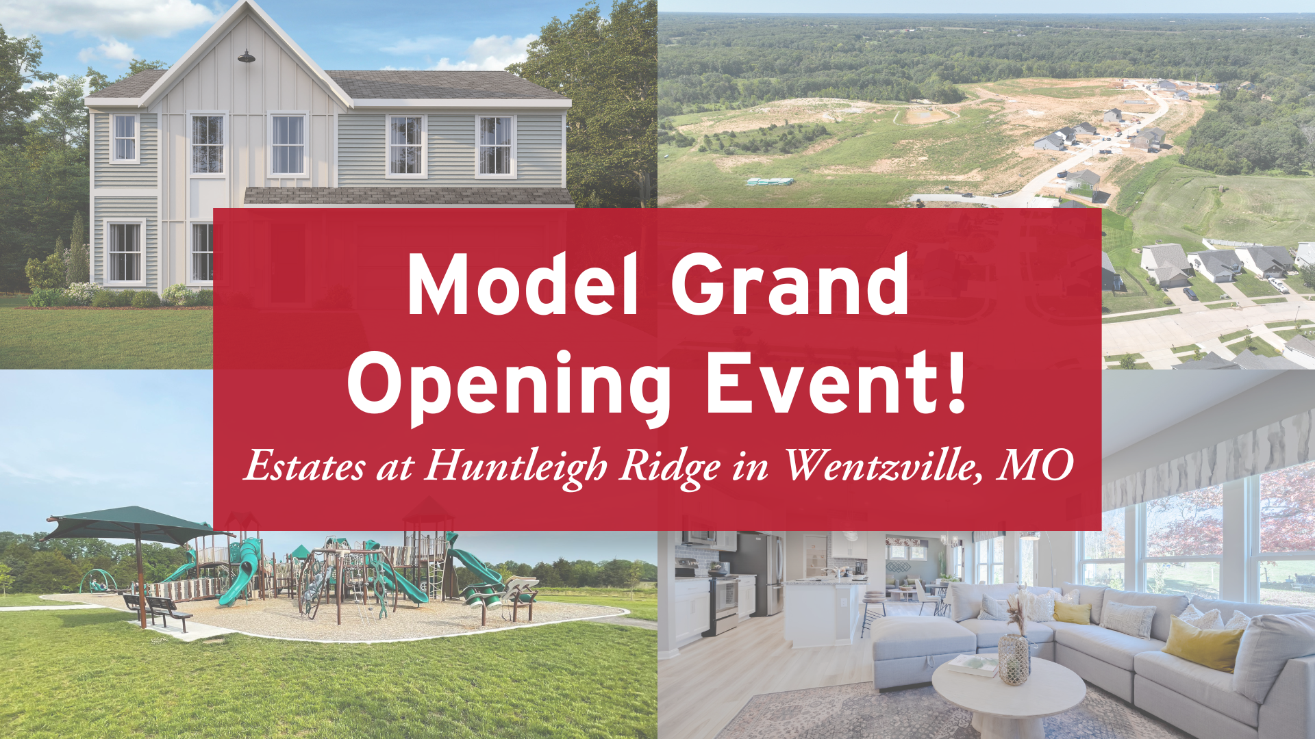 Model Grand Opening Event in Wentzville, MO!