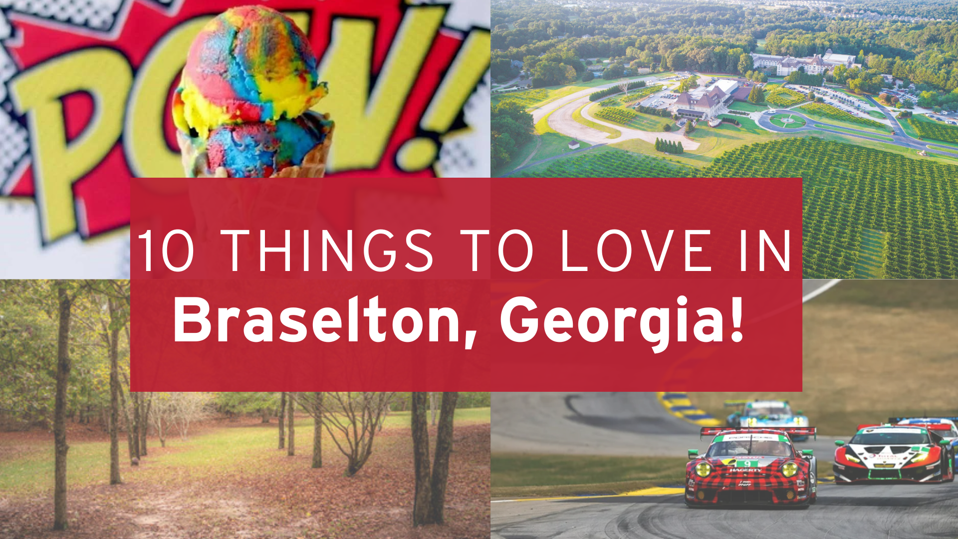 10 Things to Do in Braselton, Georgia!