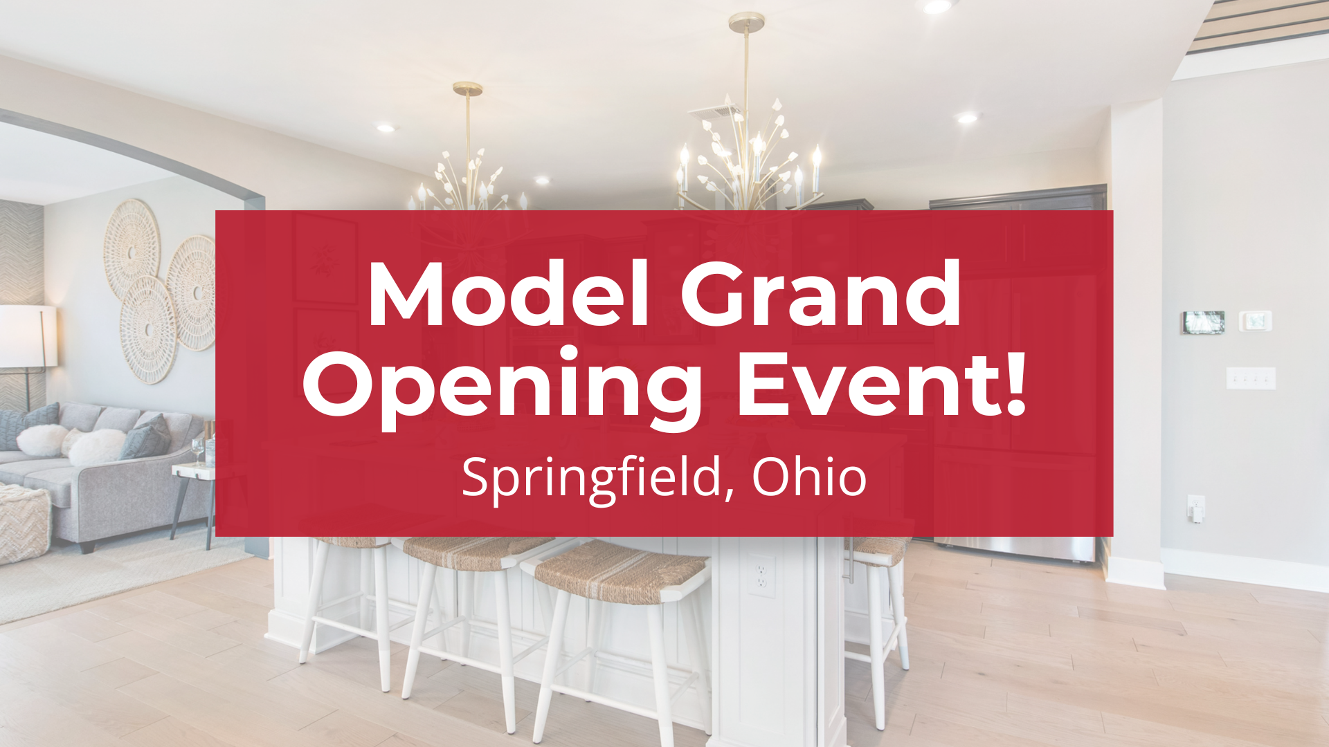 Model Grand Opening Event in Springfield, OH!