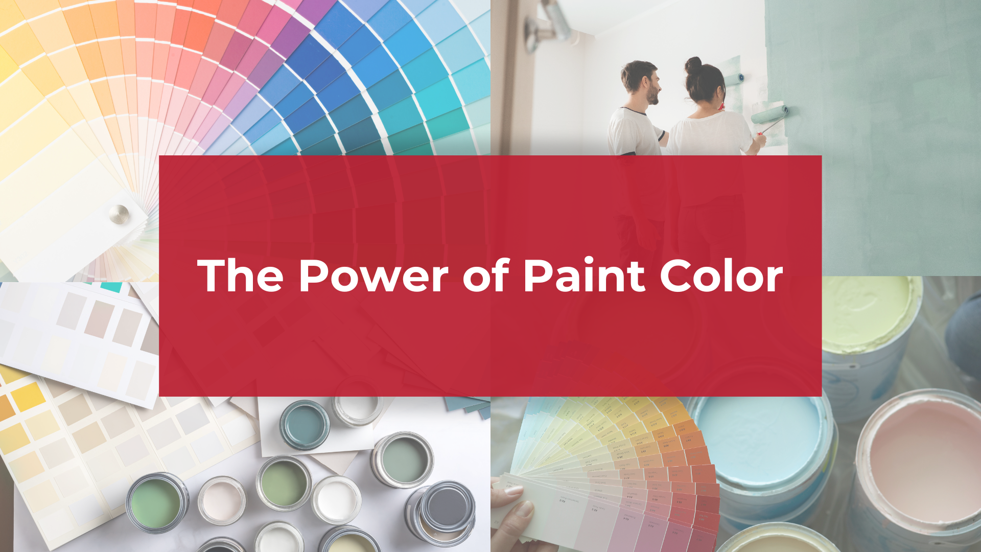 The Power of Paint Color