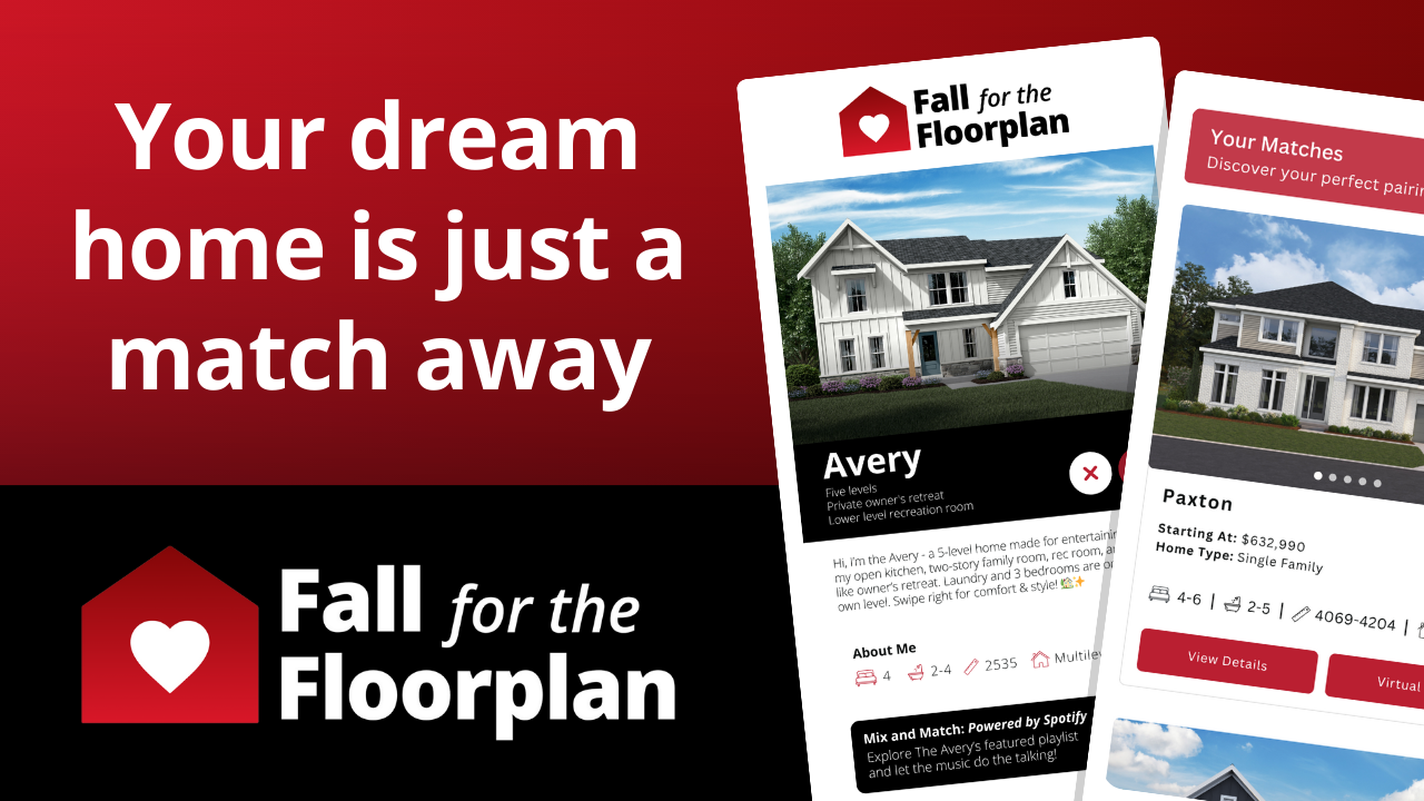 Fall in Love with...a New Home!