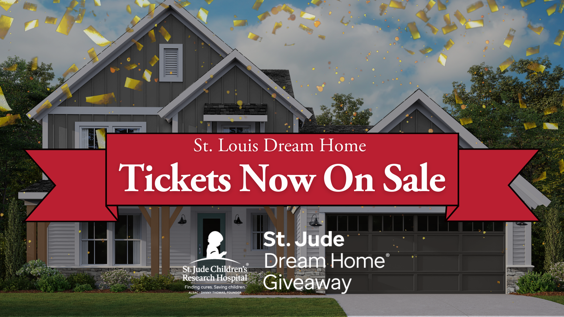 Tickets for the 2022 St. Louis St. Jude Dream Home GIVEAWAY on Sale Now!